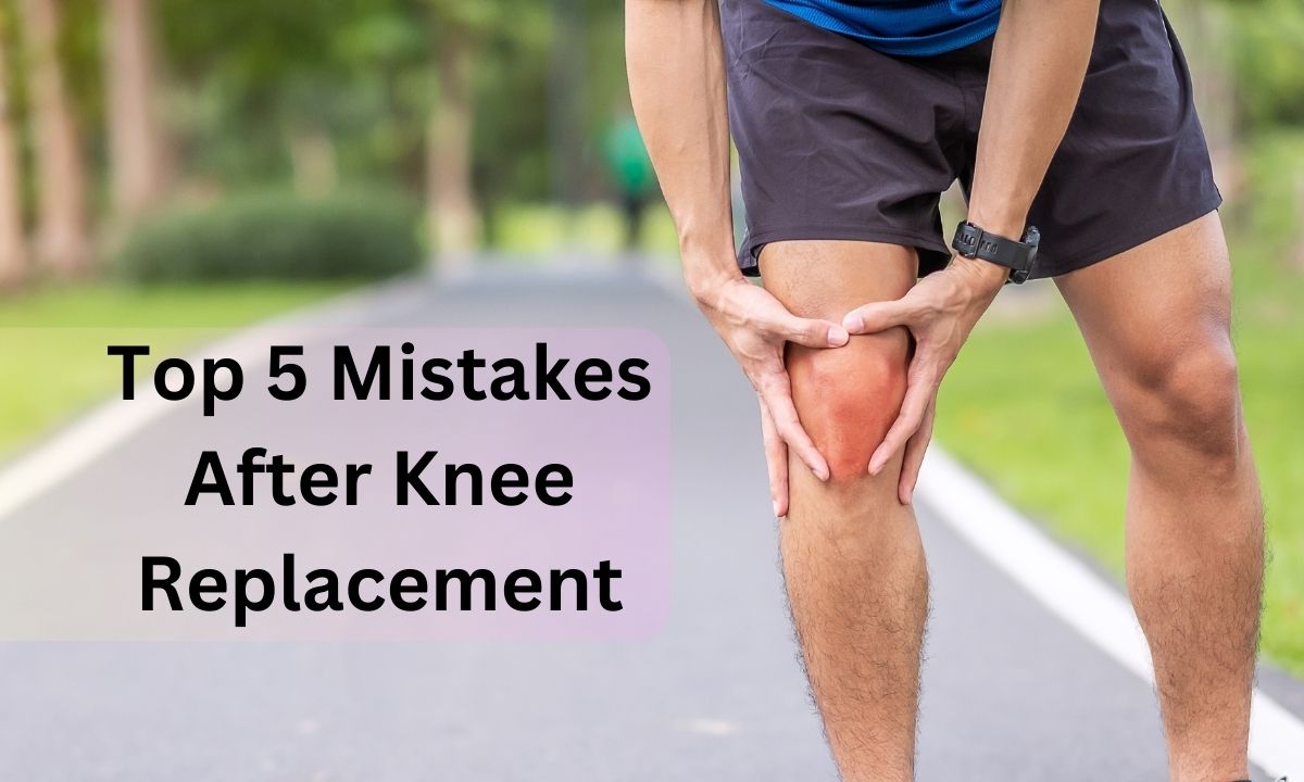 Top 5 Mistakes After Knee Replacement - SPAW Hospital